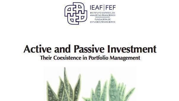 Inversión activa e inversión pasiva: su coexistencia en la gestión de carteras